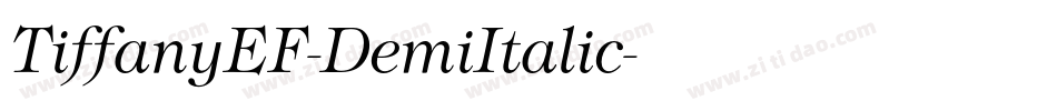 TiffanyEF-DemiItalic字体转换