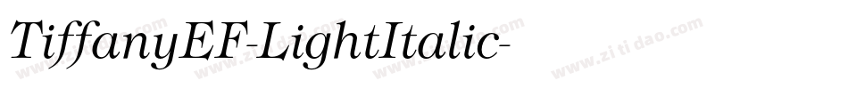 TiffanyEF-LightItalic字体转换