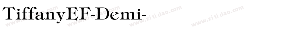 TiffanyEF-Demi字体转换