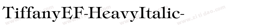 TiffanyEF-HeavyItalic字体转换