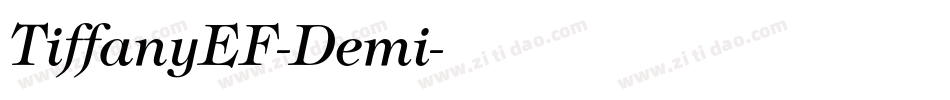 TiffanyEF-Demi字体转换
