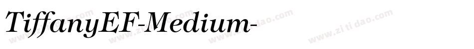 TiffanyEF-Medium字体转换