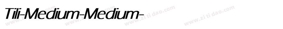 Tili-Medium-Medium字体转换