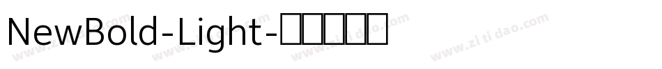 NewBold-Light字体转换