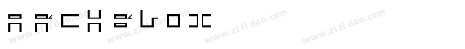 ARCHBLOI字体转换