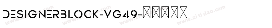 DesignerBlock-vg49字体转换