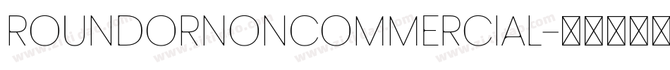 RoundorNonCommercial字体转换