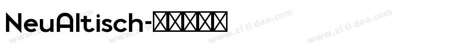 NeuAltisch字体转换