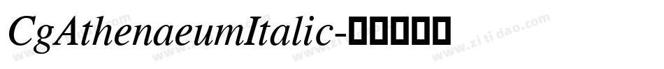 CgAthenaeumItalic字体转换