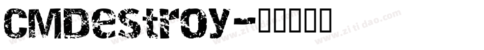 CMDestroy字体转换