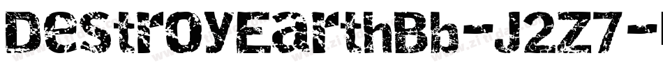 DestroyEarthBb-J2Z7字体转换