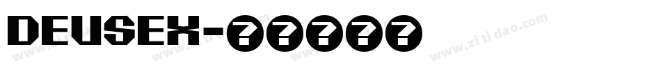 Deusex字体转换