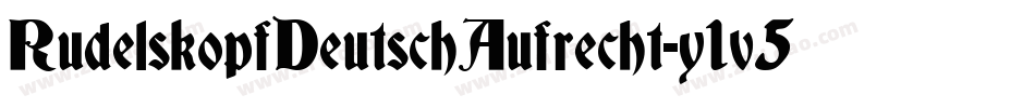 RudelskopfDeutschAufrecht-y1v5字体转换