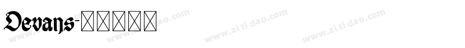 Devans字体转换