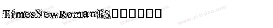 TimesNewRomanPS字体转换