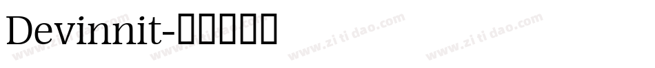 Devinnit字体转换