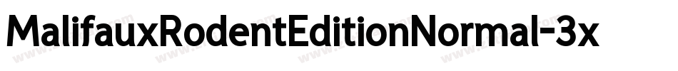 MalifauxRodentEditionNormal-3xV6字体转换 MalifauxRodentEditionNormal-3xV6字体转换