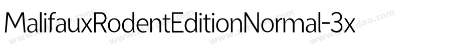 MalifauxRodentEditionNormal-3xV6字体转换 MalifauxRodentEditionNormal-3xV6字体转换