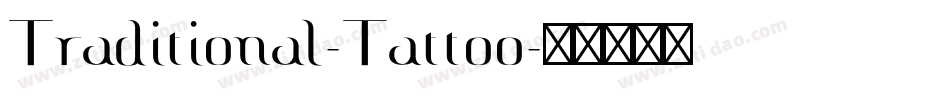 Traditional-Tattoo字体转换