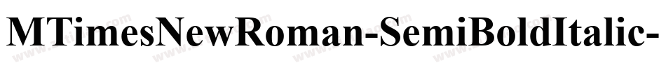 MTimesNewRoman-SemiBoldItalic字体转换
