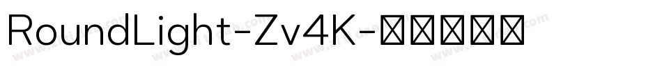 RoundLight-Zv4K字体转换