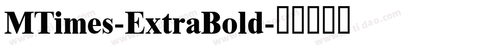 MTimes-ExtraBold字体转换