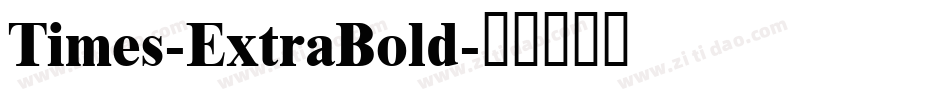 Times-ExtraBold字体转换