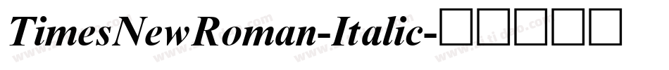 TimesNewRoman-Italic字体转换