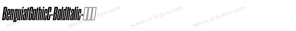 BenguiatGothicC-BoldItalic字体转换