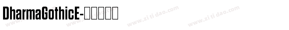 DharmaGothicE字体转换