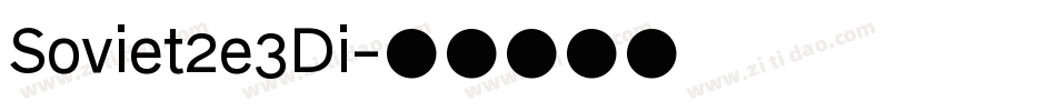 Soviet2e3Di字体转换