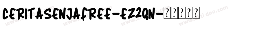 CeritaSenjaFree-eZ2qn字体转换