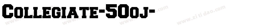 Collegiate-5Ooj字体转换