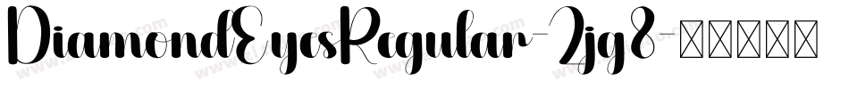 DiamondEyesRegular-Zjg8字体转换