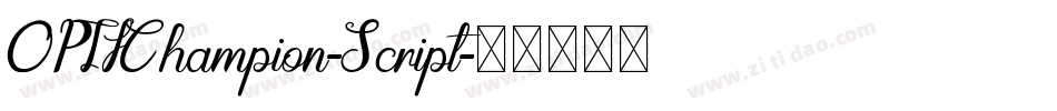 OPTIChampion-Script字体转换