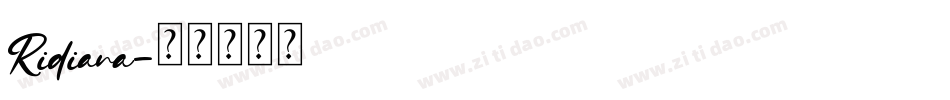 Ridiana字体转换