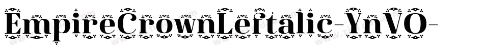 EmpireCrownLeftalic-YnVO字体转换