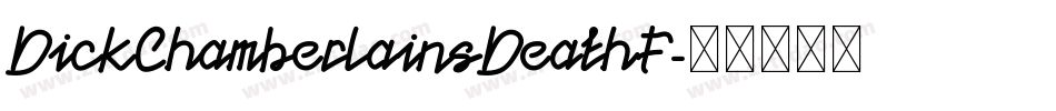 DickChamberlainsDeathF字体转换