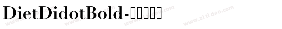 DietDidotBold字体转换