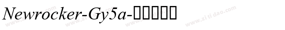 Newrocker-Gy5a字体转换