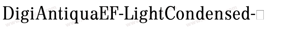 DigiAntiquaEF-LightCondensed字体转换