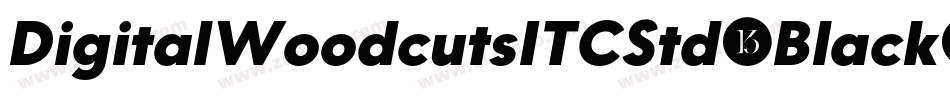 DigitalWoodcutsITCStd-Black字体转换