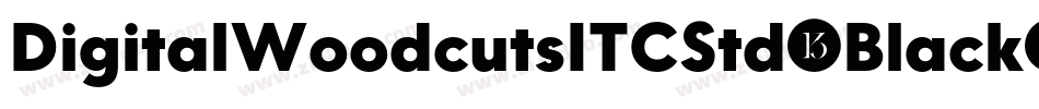 DigitalWoodcutsITCStd-Black字体转换