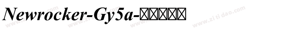 Newrocker-Gy5a字体转换