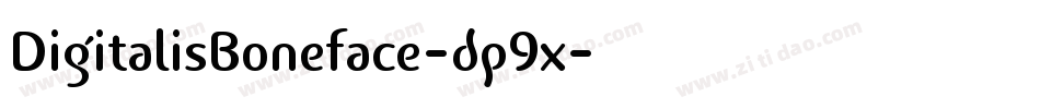 DigitalisBoneface-dp9x字体转换