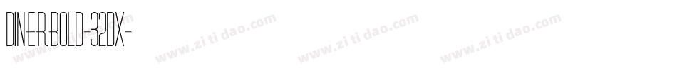 DinerBold-32DX字体转换