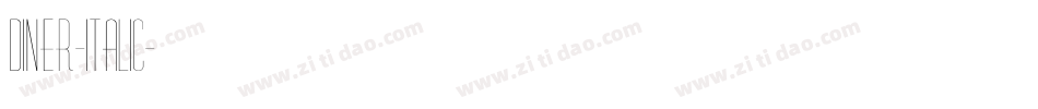 Diner-Italic字体转换