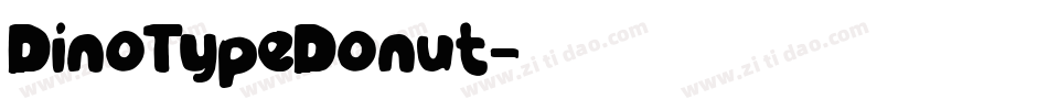 DinoTypeDonut字体转换