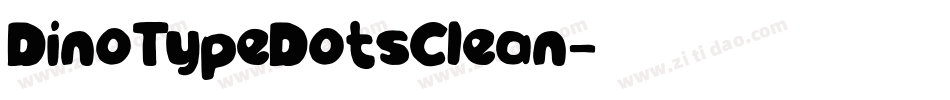 DinoTypeDotsClean字体转换