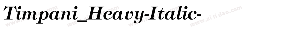 Timpani_Heavy-Italic字体转换